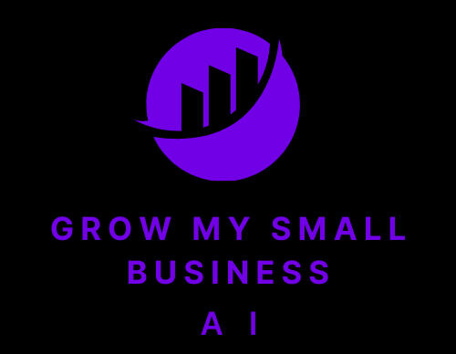 Grow My Small Business - AI